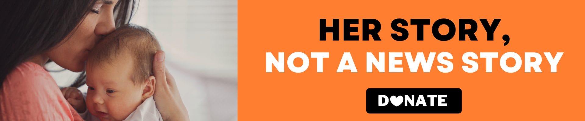 EOFY Website Banner DONATE_Appeals Page Only Her Story, Not A News Story - Women's Community Shelters EOFY Appeal